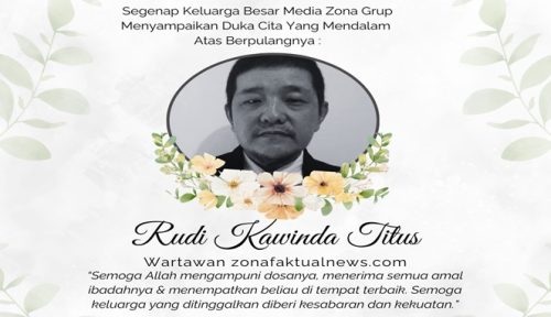 Ucapan Duka Inetnews.co.id atas Wafatnya Rudi Kawinda Titus, Jurnalis Pejuang Zona Merah